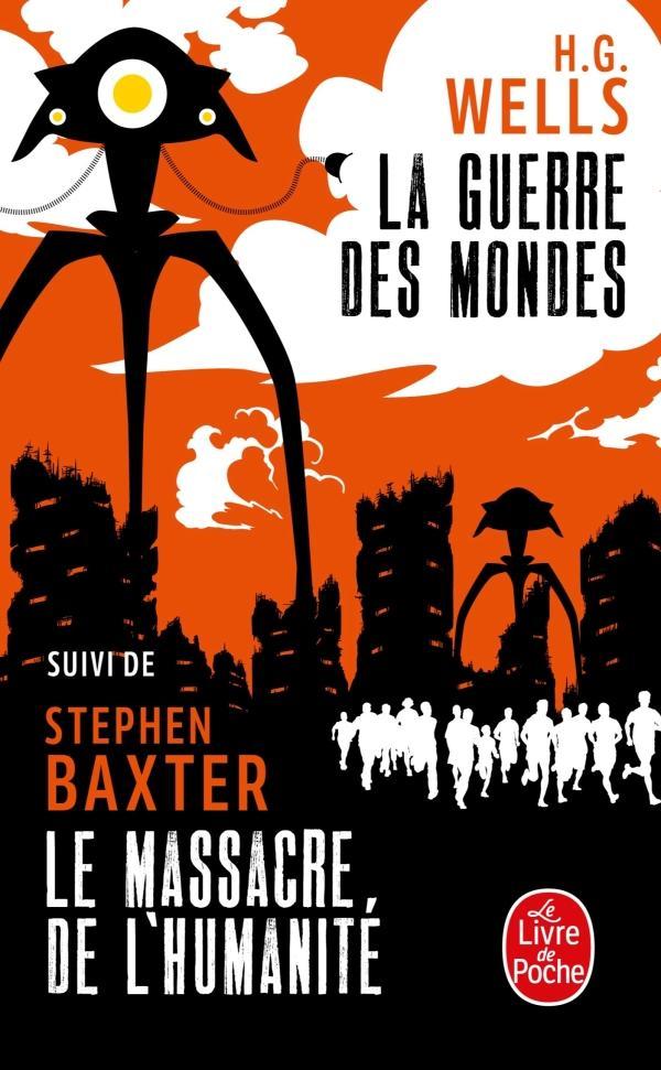 La guerre des mondes (French language, 2019, Le Livre de poche)