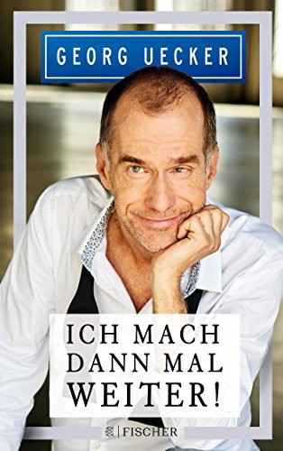 Ich mach' dann mal weiter! (Paperback, Deutsch language, 2018, FISCHER Taschenbuch)