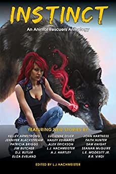 Instinct: An Animal Rescuers Anthology (2023, Source 7 Productions)