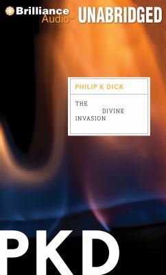 The Divine Invasion                            Valis (2011, Brilliance Corporation)