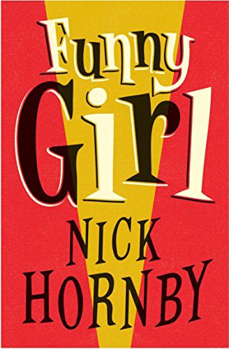 Funny Girl (Paperback, 2014, Penguin Books, PENGUIN BOOKS)