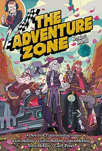 The Adventure Zone: Petals to the Metal (GraphicNovel, 2020, First Second)