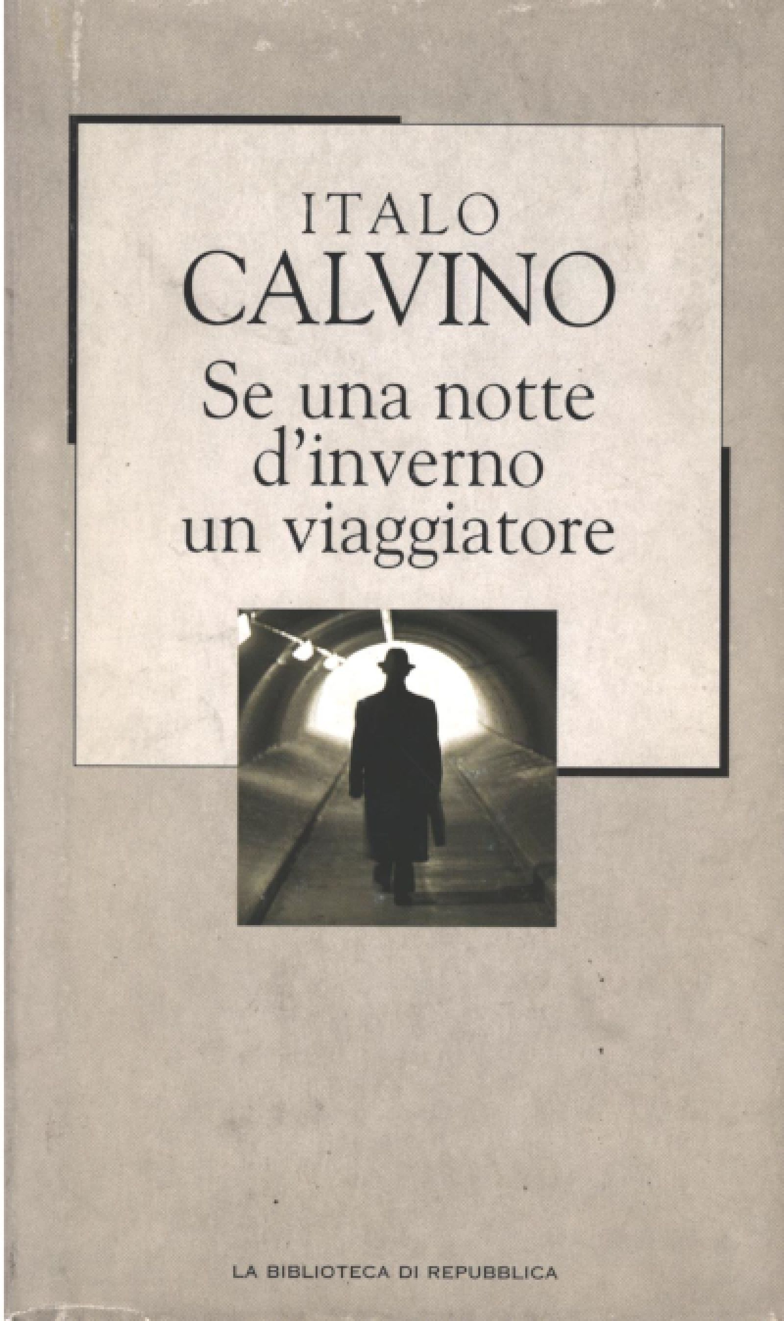 Se una notte d'inverno un viaggiatore (Italian language, 2016)