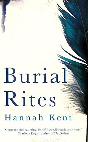 Burial Rites (Hardcover, 2013, Picador)