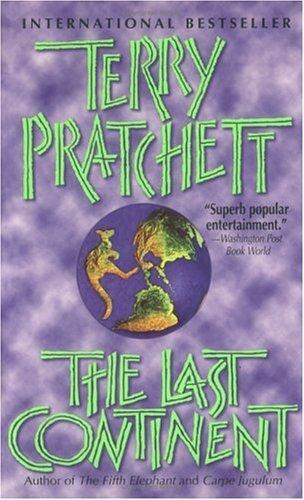 The Last Continent (Paperback, 2004, HarperTorch)