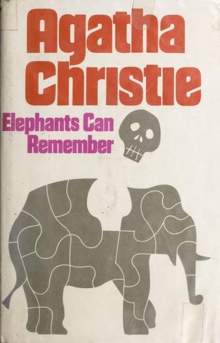 Elephants Can Remember (1972, Dodd Mead)