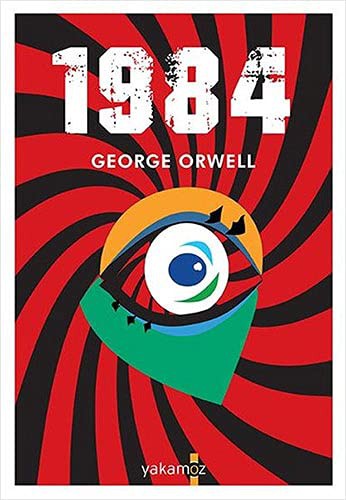 1984 [TURKISH EDITION] (Paperback, 2021, Yakamoz Yayinevi)