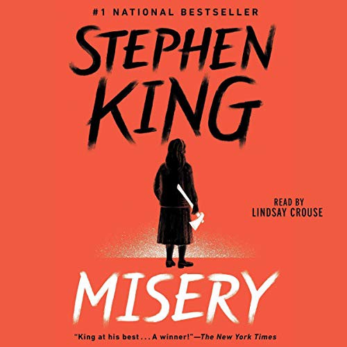 Misery (AudiobookFormat, 2020, Simon & Schuster Audio and Blackstone Publishing, Simon & Schuster Audio)