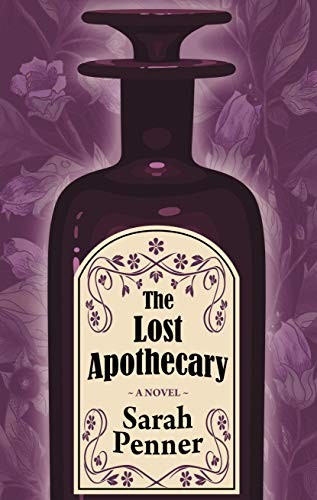 The Lost Apothecary (Hardcover, 2021, Thorndike Press Large Print)