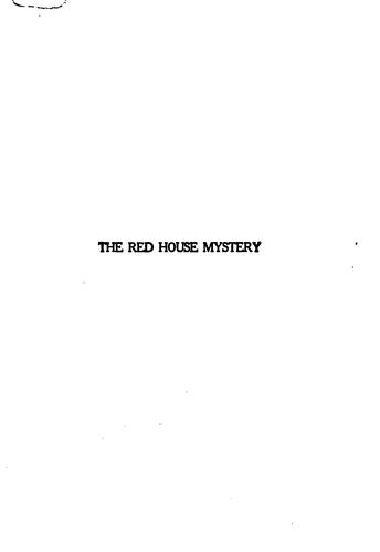 The red house mystery (1922, E.P. Dutton & Company)