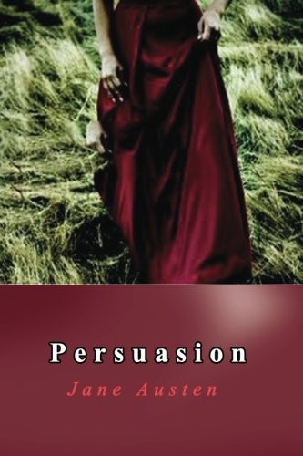 Persuasion (2018, CreateSpace Independent Publishing Platform)