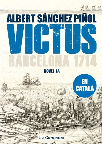 Victus (Paperback, 2013, La Campana)