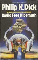 Radio Free Albemuth (1987, Grafton)