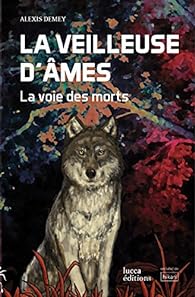 La veilleuse d'âmes (EBook, français language, 2018, Lucca editions)