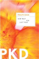 Now wait for last year (2011, Mariner Books)