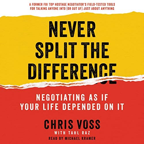 Never Split the Difference (AudiobookFormat, 2016, HarperCollins Publishers and Blackstone Audio)