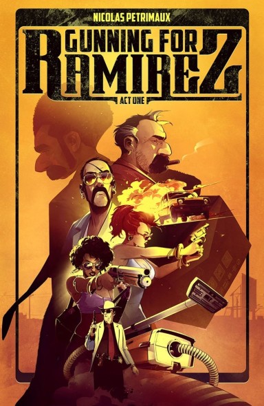 Gunning for Ramirez, Volume 1 (2020, Image Comics)