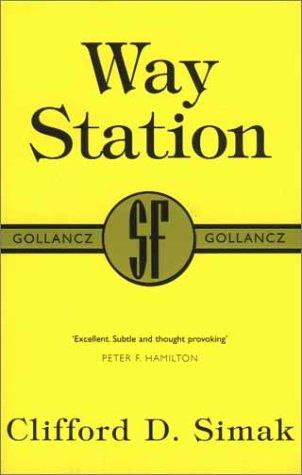 Way Station (2000, Gollancz)