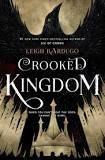 Crooked Kingdom (Hardcover, 2016, Henry Holt and Company)