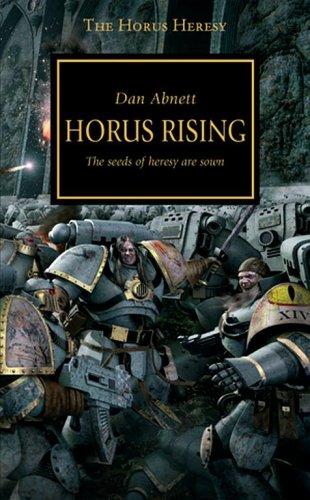 Horus rising : the seeds of heresy are sown (2006)