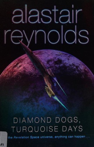 Diamond Dogs, Turquoise Days (Paperback, 2008, Gollancz)