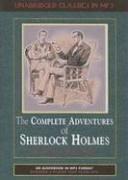 The Complete Adventures of Sherlock Holmes (2005, In Audio)