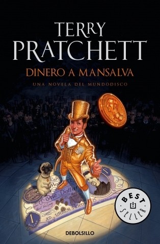 Dinero a mansalva (Paperback, Spanish language, 2013, DEBOLSILLO)