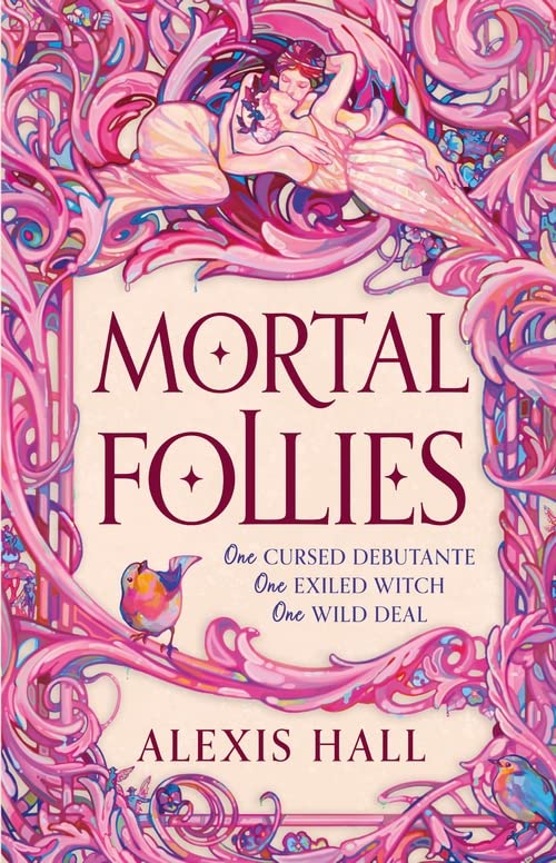 Mortal Follies (2023, Orion Publishing Group, Limited)