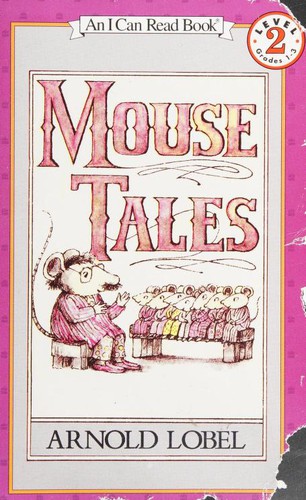 Mouse Tales (Paperback, 1978, HarperTrophy)