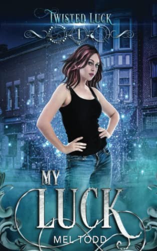 My Luck (Paperback, 2020, Bad Ash Publishing)