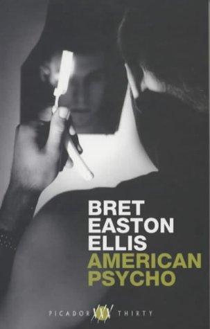 AMERICAN PSYCHO (Paperback, 2002, PICADOR)