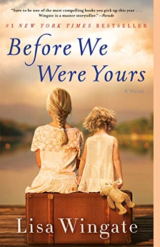 Before We Were Yours (Paperback, 2019, Ballantine Books)