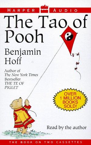 The Tao of Pooh/Cassettes (AudiobookFormat, 1993, Harper Audio)