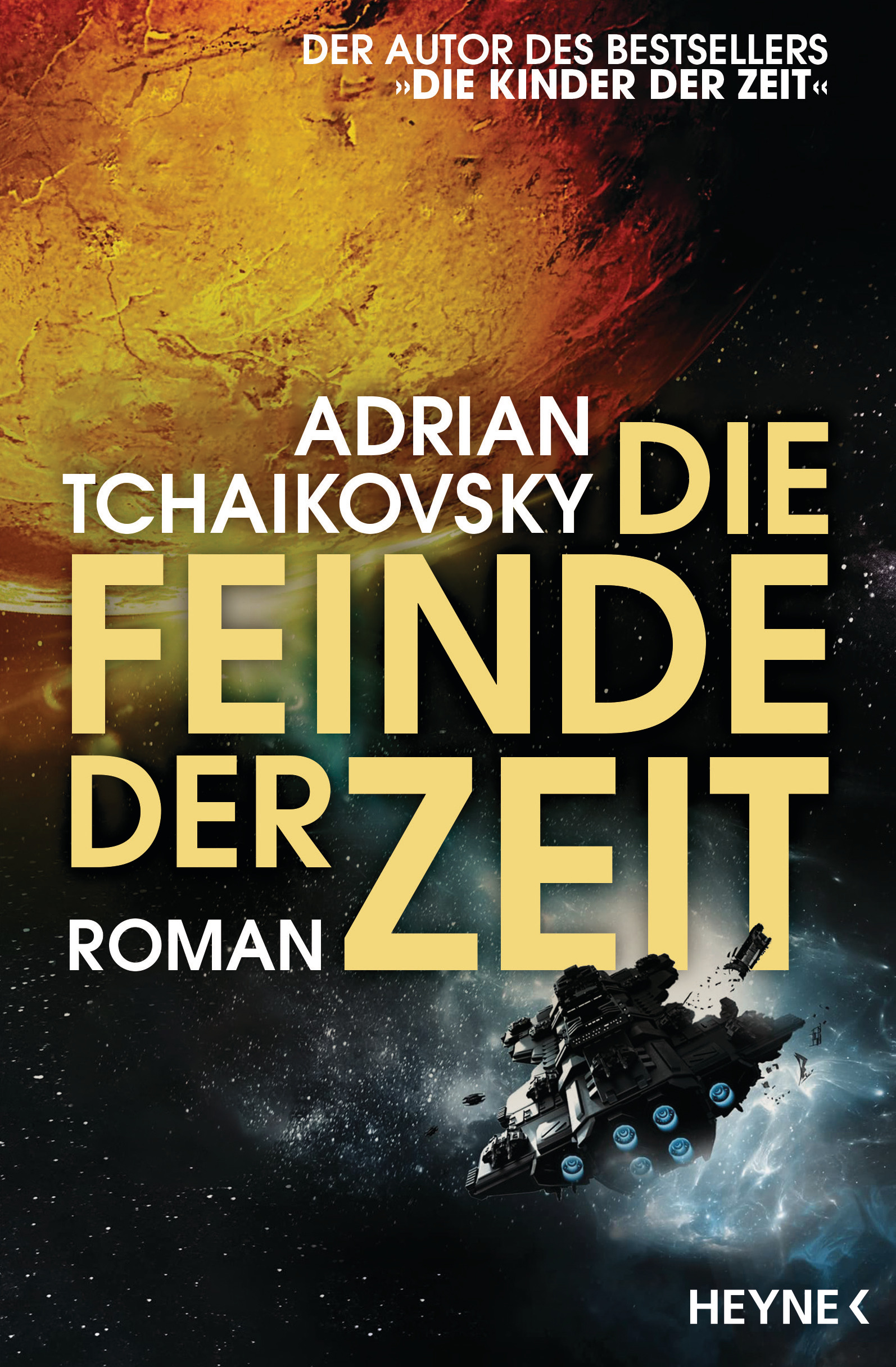 Die Feinde der Zeit (Paperback, deutsch language, 2023, Heyne)