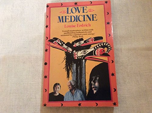 Love medicine. (Paperback, 1990, Abacus)