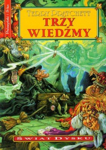 Trzy wiedźmy (Paperback, Polish language, 2007, Prószynski)