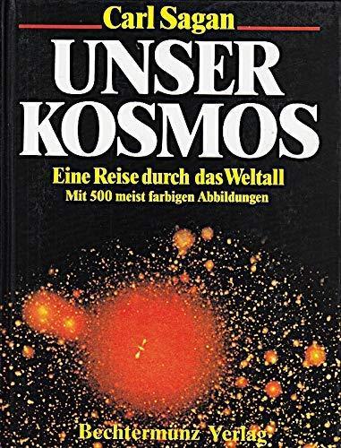 Unser Kosmos : Eine Reise durch das Weltall (German language, 1996)