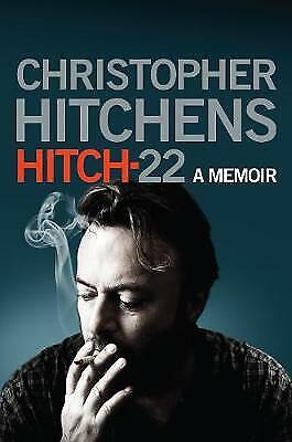 Hitch 22 (Hardcover, 2010, Atlantic Books)