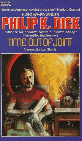 Time Out of Joint (Paperback, 1987, Carroll & Graf Pub)