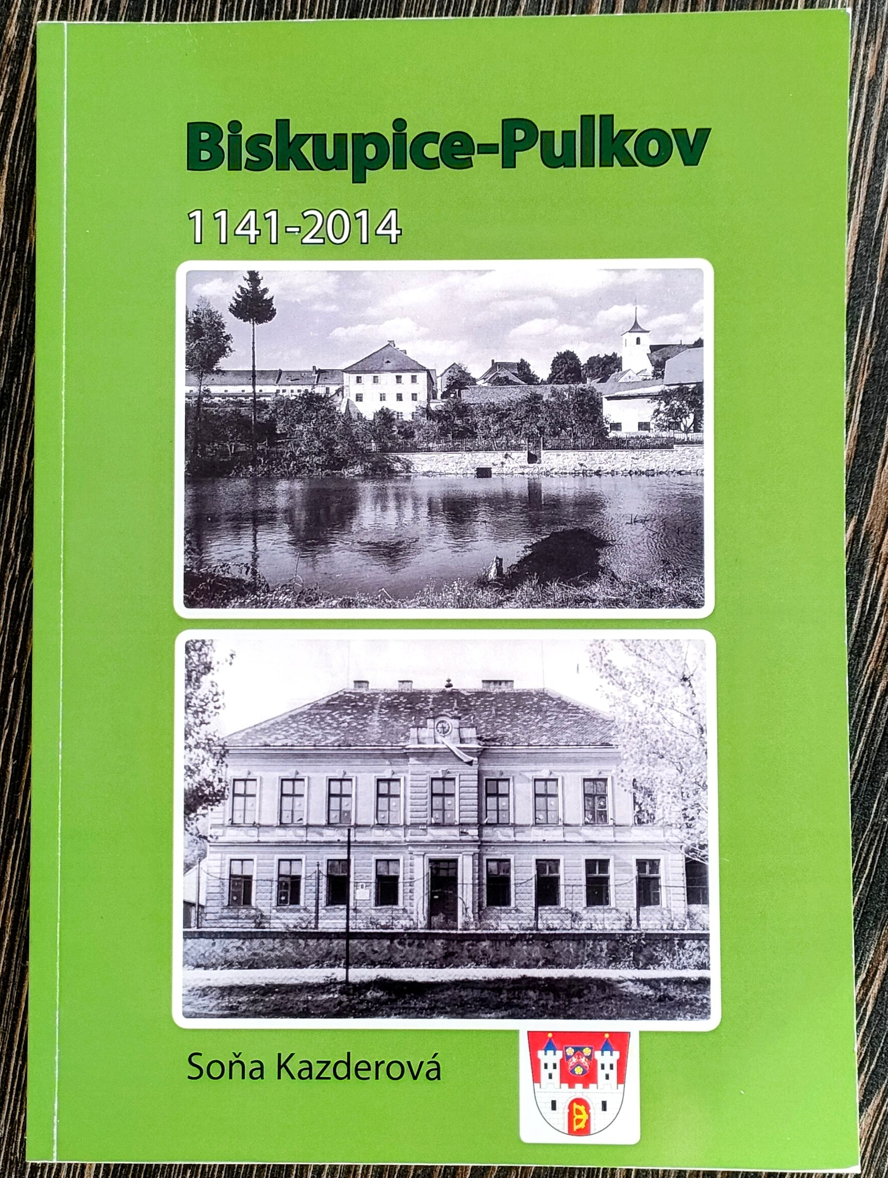 Biskupice-Pulkov 1141-2014 (Paperback, czech language, 2013, Obec Biskupice-Pulkov)