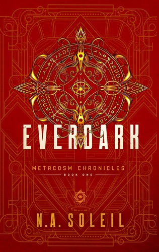 Everdark (Paperback, 2023, Self published)