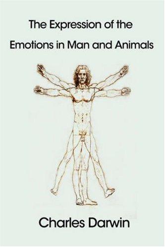 The Expression of the Emotions in Man and Animals (Paperback, 2007, FQ Classics)