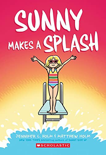 Sunny Makes a Splash (Paperback, 2021, Graphix)