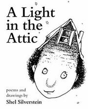 A Light in the Attic (2003, Marion Boyars Publishers)