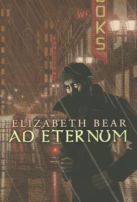 Ad Eternum (2012, Subterranean Press)