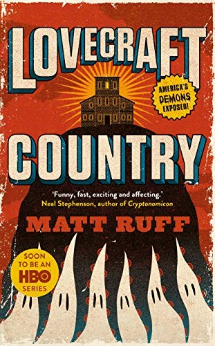 Lovecraft Country (Paperback, 2019, Picador)