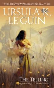 Ursula K. Le Guin: The Telling (2003, Ace)