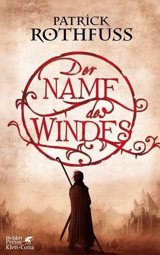 Der Name des Windes (Paperback, German language, 2010, Klett-Cotta)