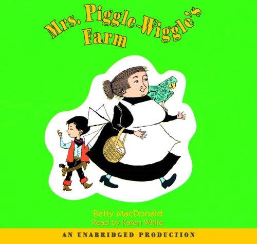 Mrs. Piggle-Wiggle's Farm (AudiobookFormat, 2006, Listening Library)