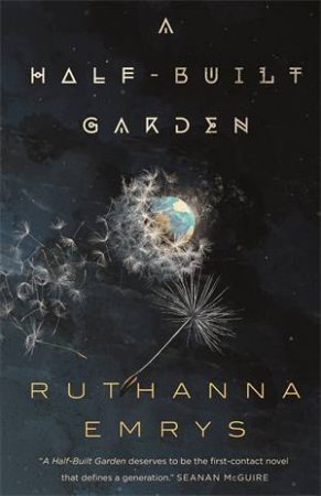 A Half-Built Garden (Paperback, en-Latn-US language, 2021, Tordotcom)